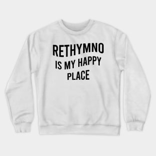 Rethymno is my happy place Crewneck Sweatshirt